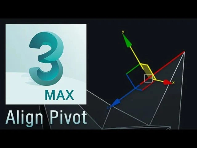 3DS MAX插件|Align Pivot script 三维空间坐标轴对齐工具-1