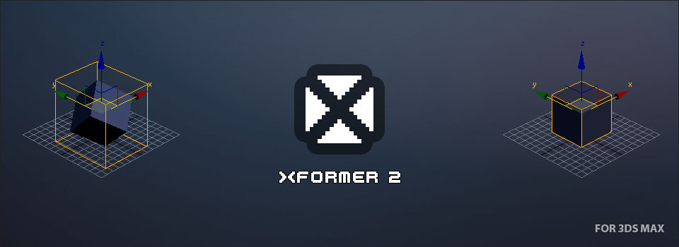 模型变形恢复还原工具 XFormer v2.5.9-1